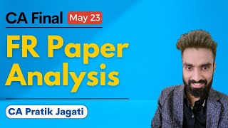 FR Paper Analysis  Easy or Tough  And SFM Strategy  Pratik Jagati [upl. by Ydoj]