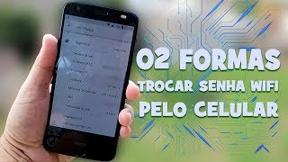 2 FORMAS DE MUDAR A SENHA WIFI PELO CELULAR [upl. by Peer]