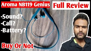 Aroma NB119 Genius Neckband Full Review Unboxing 😃 Fast Charge Support [upl. by Ettesil]