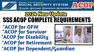 2024 SSS ACOP REQUIREMENTS [upl. by Wernher936]