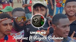 UMBING  Krotonz ft Ragath Solomon  BBR Studio foryou [upl. by Iturk]