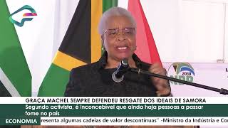 GRAÃ‡A MACHEL SEMPRE DEFENDEU RESGATE DOS IDEAIS DE SAMORA [upl. by Asiole]