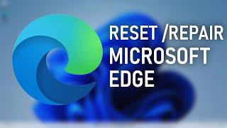 How To Reset Microsoft Edge In Windows 1110  Fix All Edge Errors [upl. by Analise]