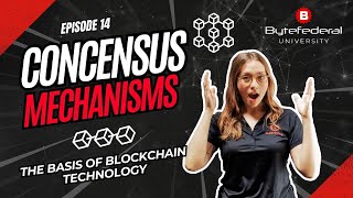 Byte University Ep 14 Consensus Mechanisms [upl. by Ashraf]