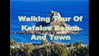 Kefalos Beach amp Town Walking Tour [upl. by Eelasor]