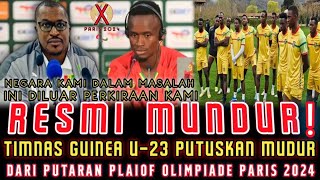 🔴 GUINEA MUNDUR❗️SAMBIL MENANGIS PELATIH GUINEA U23 RESMI NYATAKAN MUNDUR KARNA HAL INI [upl. by Aihsyak]