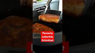 🔥LEBERKÄSE SCHNITZEL PANIERT shortsmitmarietta metzger schnitzel [upl. by Rettuc946]