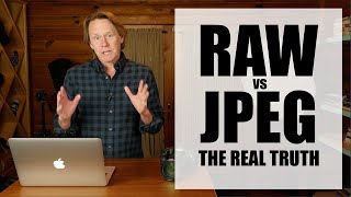 RAW vs JPEG The Real Truth [upl. by Repohtsirhc]