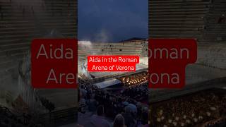 Aida in the Roman Arena of Verona [upl. by Ssew]