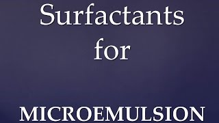 Widely used surfactants for microemulsion A type of liquid dosage form [upl. by Panaggio946]