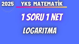 LOGARÄ°TMA SEVGÄ°SÄ° KARÅILIKSIZ KALMAMALI  2025 YKS AYT MATEMATÄ°K [upl. by Elletnahs]