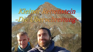 Kleiner Rettenstein 2216m  Die Überschreitung am langen grandiosen Grat [upl. by Nath]