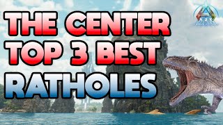 ARK The Center Top 3 best ratholes [upl. by Nosredna]