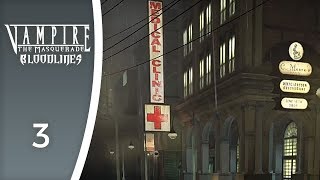 Morphine and blackmail  Lets Play Vampire The Masquerade  Bloodlines 3 [upl. by Maryann]