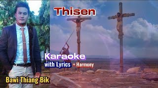 Thisen ●● KARAOKE [upl. by Morrissey153]