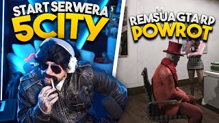 REMSUA WRACA DO GTA RP  START SERWERA 5CITY  MERGHANI I BANDURA GTA RP  TWITCH SHOTY [upl. by Hayse]