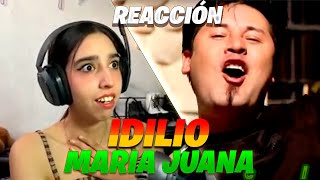 ¡EN SHOCK ​😱​ REACCIONANDO a MARIA JUANA  IDILIO MORENADA [upl. by Ened]