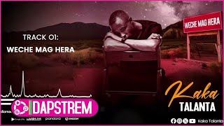 Kaka Talanta Weche Mag HeraSms Skiza 6988475 to 811 Official Music Audio [upl. by Warram]