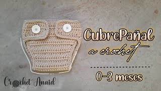 CUBREPAÑAL A CROCHET  03 meses  Crochet Anaid [upl. by Esetal]