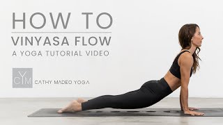 How to do a Vinyasa Flow [upl. by Lane]