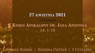 GodzinaCzytań  I Czytanie  27 kwietnia 2021 [upl. by Eisoj696]