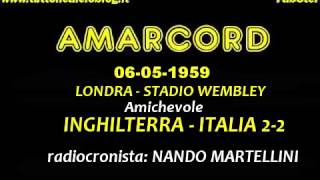 1959 Inghilterra Italia 22 radiocronaca di Nando Martellini [upl. by Willtrude374]