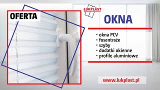 Stolarka aluminiowa Łuków Łukplast Produkcja Okien i Drzwi PCV [upl. by Alemahs]