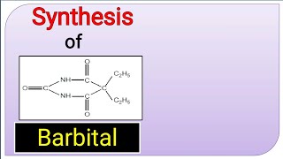 SYNTHESIS OF BARBITAL  MEDICINAL CHEMISTRY  Sedatives and Hypnotics  Technical Pharma [upl. by Herbert]