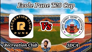 Recreation Club vs SDCA  Match 30  Ecole Pune T20 Cup [upl. by Belamy]