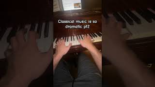 Classical music is SO dramatic pt2 sibelius piano classical classicalmusic [upl. by Atiuqnahs208]