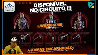 WARFRAME  DISPONÍVEL NA SEMANA  WARFRAME  ARMAS ENCARNAÇÕES  NIDUS  OCTAVIA  HARROW [upl. by Legyn]