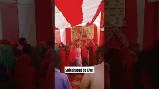 Shikohabad Se live day 3  explore song shorts viral [upl. by Tdnerb]