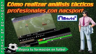 Cómo realizar análisis tácticos profesionales con nacsport NNTT y fútbol [upl. by Paget]