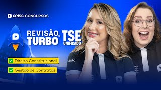 Concurso TSE Unificado Dir Constitucional e Gestão de Contratos  Revisão Turbo Ceisc 🚀 [upl. by Aric522]