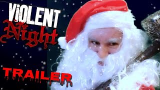 Violent Night low budget  Teaser Trailer [upl. by Izawa]