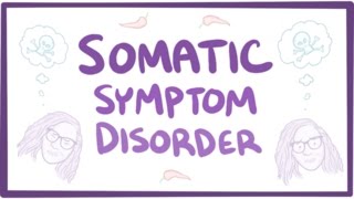 Somatic symptom disorder  causes symptoms diagnosis treatment pathology [upl. by Lanoil]