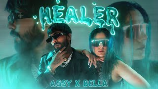 Agsy  HEALER Pa Ni Sa ft Bella  RAP GODDESS EP  Official Music Video [upl. by Gabi]