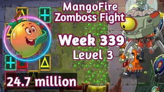 PVZ2Arena Mangofire Vs Zomboss Fight 247m Week 339 Low Level Plants Strategy [upl. by Carmelo936]