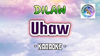 Uhaw  Dilaw karaoke tagalog karaoke song OPM [upl. by Livy532]