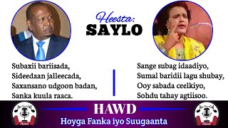 Xasan Aadan Samatar iyo Sahra Axmed  Heesta Saylo  With Lyrics [upl. by Rosana]