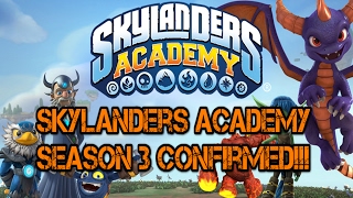 Skylanders Academy Season 3 Confirmed [upl. by Scales775]