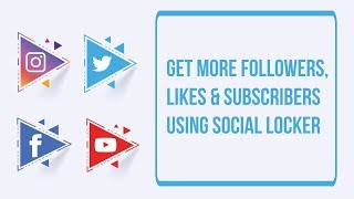 How To Get More Likes Shares Subscribers and Followers Using WordPress Social Locker Plugin [upl. by Ttebroc]