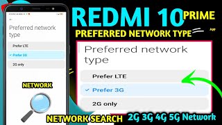 Preferred network type Settings • Redmi 10 prime Preferred network type  2G 3G 4G 5G Network [upl. by Aenehs]