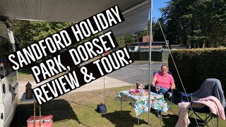 SANDFORD HOLIDAY PARK DORSET PARKDEAN REVIEW amp TOUR [upl. by Ecenahs]