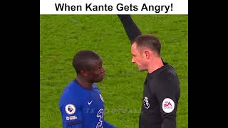 When Kante Gets Angry [upl. by Barbabra77]