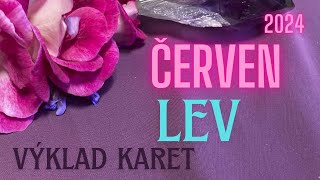 💞 LEV  ČERVEN 2024 💞 [upl. by Yeltsew]