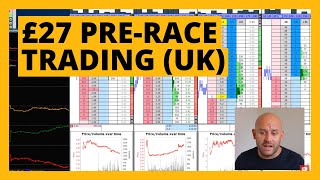 PreRace Trading Horses £27 in 5 Minutes on Betfairs Exchange [upl. by Ettezoj]