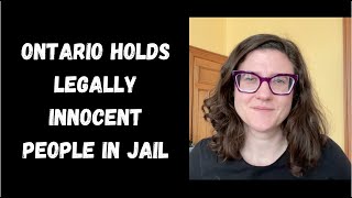 82 of people in Ontario jails are legally innocent and politicians are OK with that [upl. by Etterual]