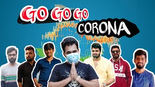 CORONA SONG  GO GO GO CORONA  CORONA AWARENESS VIDEO SONG [upl. by Yerd622]