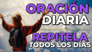 ✨ Oración PODEROSA para CONECTAR con DIOS a Cualquier Hora del Día 🙏💖  DIOS Nunca te va a Fallar [upl. by Naened758]